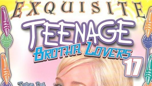 Teenage Brotha Lovers 17