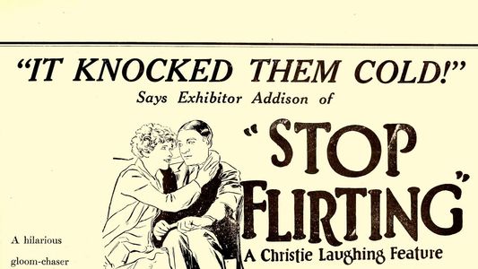 Stop Flirting