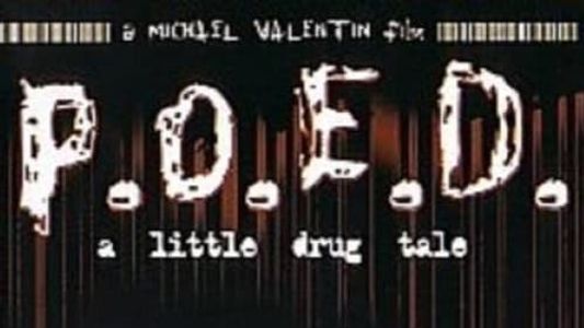 Image P.O.E.D. - A Little Drug Tale