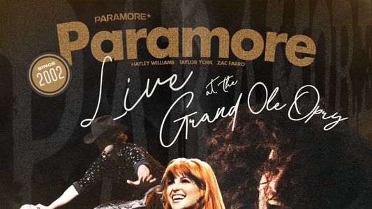 Paramore: Live at the Grand Ole Opry