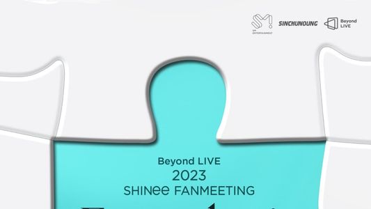 2023 SHINee FANMEETING ‘Everyday is SHINee DAY’ : [Piece of SHINE]