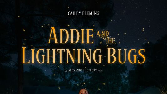 Addie and the Lightning Bugs