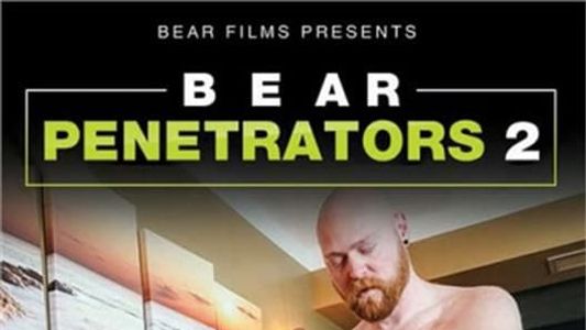 Bear Penetrators 2
