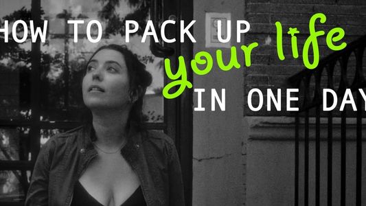How to Pack Up Your Life in One Day
