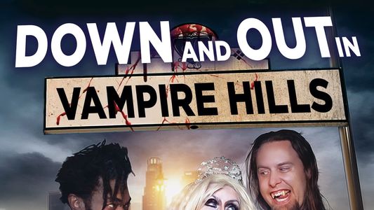 Down and Out in Vampire Hills