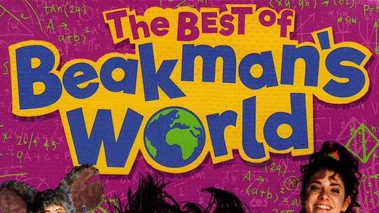 The Best of Beakman's World