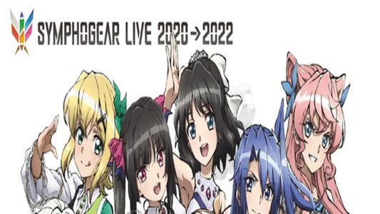Symphogear Live 2020 → 2022
