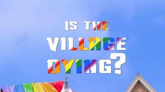 Is the Village Dying?