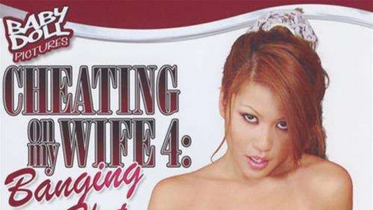 Cheating On My Wife 4: Banging My Hot Maid