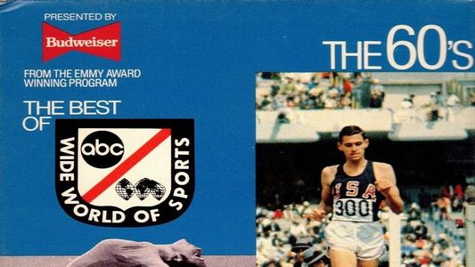 The Best of ABC's Wide World of Sports: The 60's