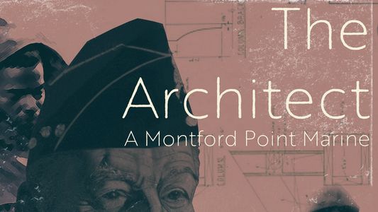 Image The Architect: A Montford Point Marine
