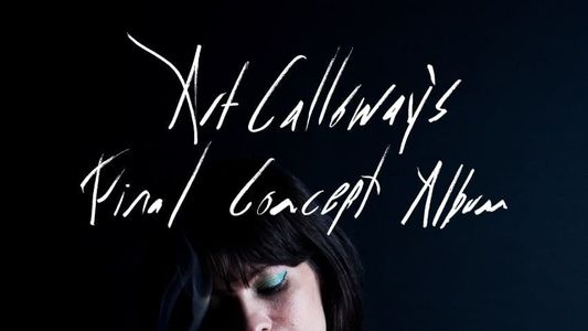 Image Art Calloway's Final Concept Album