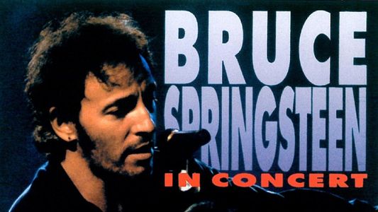 Bruce Springsteen - In Concert/MTV Plugged