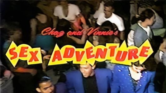 Chaz and Vinnie's Sex Adventure