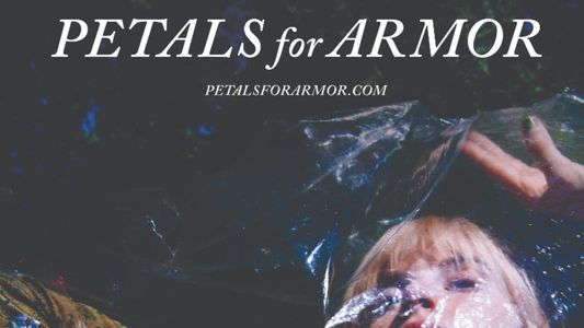 Petals For Armor