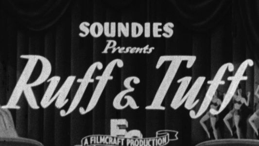 Ruff and Tuff