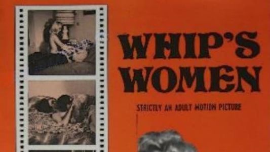Whip's Women