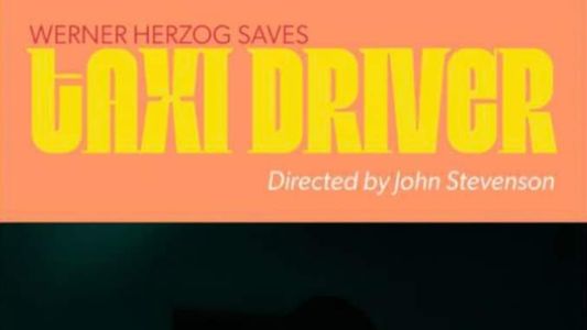 Werner Herzog Saves Taxi Driver
