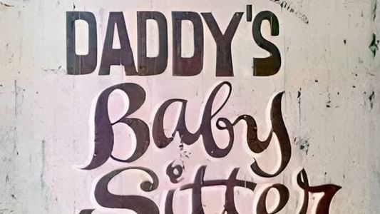 Daddy's Baby Sitter
