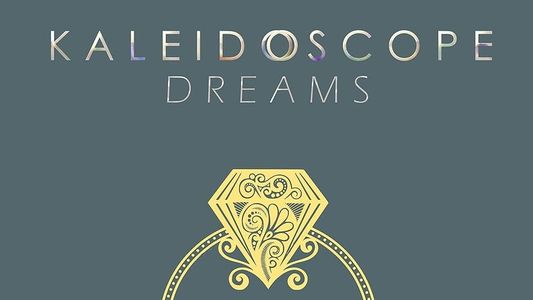 Kaleidoscope Dreams