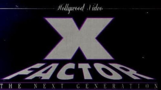 X Factor: The Next Generation