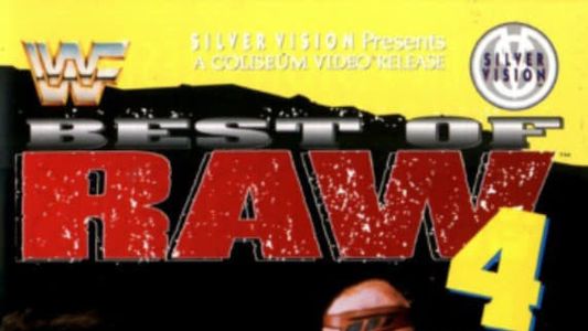 Best Of Raw • Volume Four