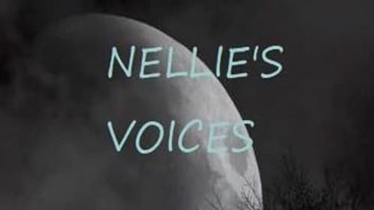 Nellie's Voices