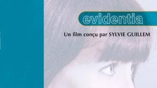 Evidentia - A Film Conceived by Sylvie Guillem
