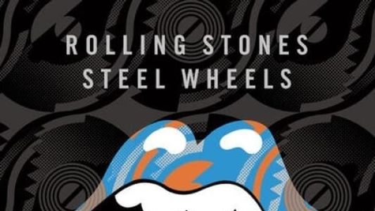 The Rolling Stones: Steel Wheels Live