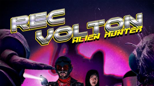 Rec Volton: Alien Hunter