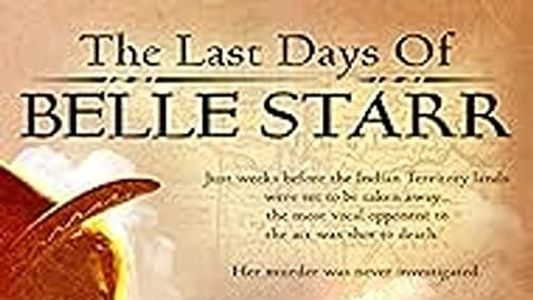 The Last Days of Belle Starr
