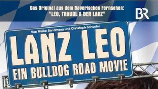 Image Lanz Leo - Ein Bulldog Road Movie