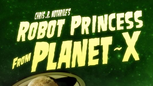 Robot Princess from Planet-X