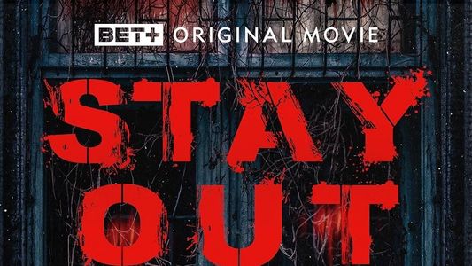 STAY OUT