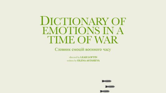 Dictionary of Emotions in a Time of War