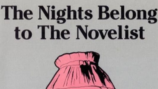 The Nights Belong to the Novelist