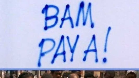 Bam Pay A! – Rends-moi mon pays!