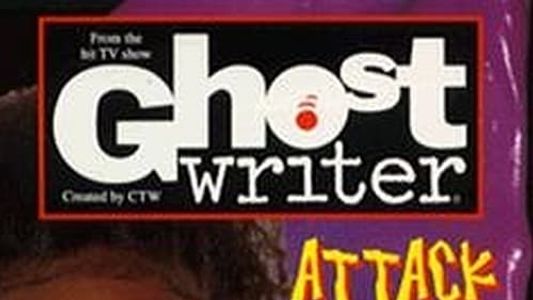 Ghostwriter: Attack of the Slime Monster