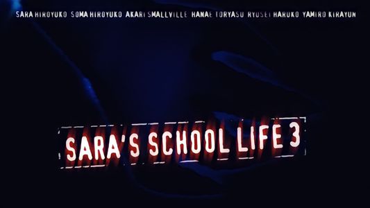 Sara's School Life 3