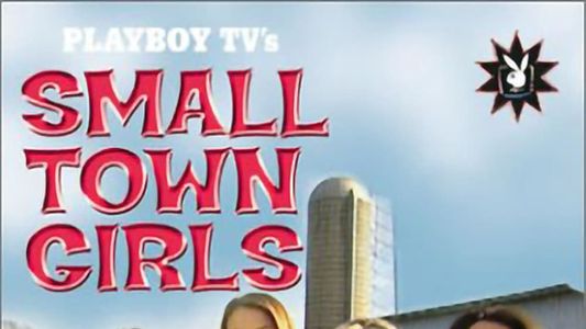 Playboy: Small Town Girls