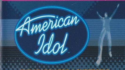 American Idol: The Search For A Superstar