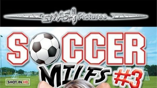 Soccer MILFs 3