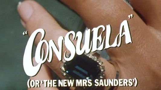 Consuela (or, The New Mrs Saunders)