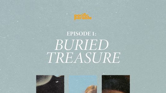 Pacific Parable: Buried Treasure