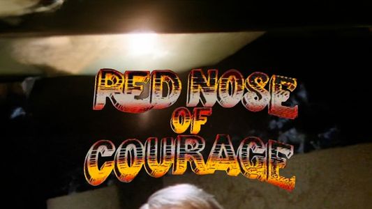 Red Nose of Courage