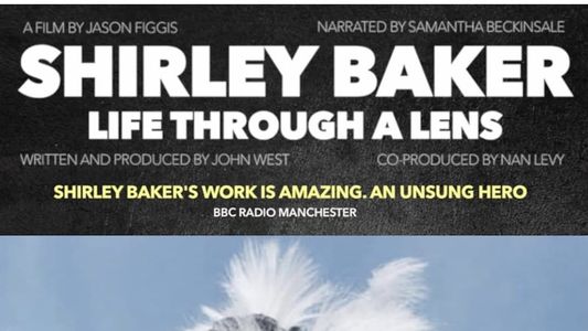 Shirley Baker: Life Through a Lens