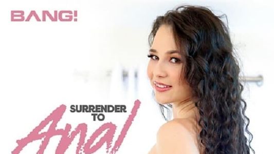Surrender To Anal 15