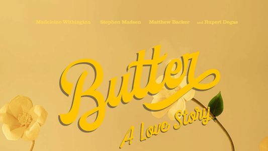 Butter: A Love Story