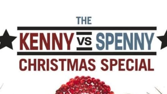 Kenny vs. Spenny: Christmas Special