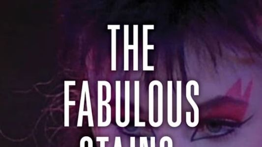 The Fabulous Stains: Behind the Movie